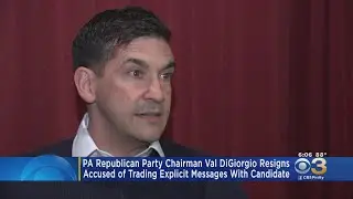 Pennsylvania Republican Party Chairman Val DiGiorgio Resigns