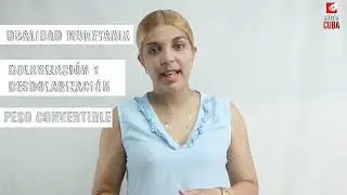 OR&Iacute;GENES DE LA DUALIDAD MONETARIA Y CAMBIARIA EN CUBA
