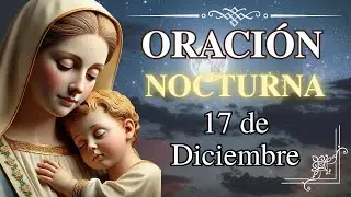 ✝️Oraci&oacute;n de bendici&oacute;n nocturna (&iexcl;Uni&oacute;n, salud y bendiciones para tu familia!)
