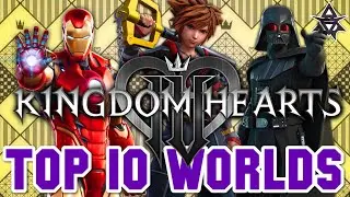 ТОП-10 МИРОВ (вероятно, появятся) &mdash; KINGDOM HEARTS 4