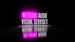 Wedding Audio Visual Services - Pure AV