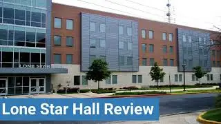 Sam Houston State University Lone Star Hall Review