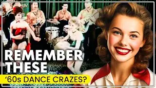 Забытые танцевальные тенденции 1960-х, которые когда-то пленили страну!