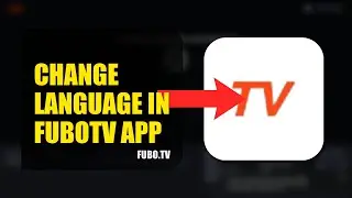 How To Change Language In FuboTV APP 2025 (2026)