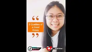 QUALITIES OF A GOOD ESSAY