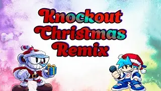 Knockout (Christmas Remix) &ndash; FNF Indie Cross Cuphead