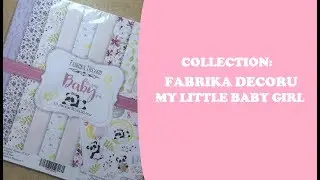 FABRIKA DECORU: MY LITTLE BABY GIRL