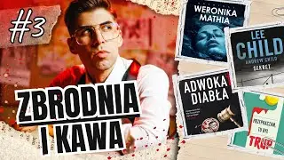 ZBRODNIA I KAWA [#03]  Najciekawsze premiery książek kryminalnych
