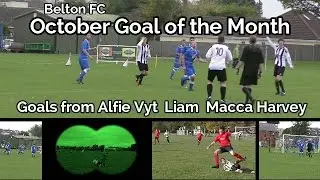 Belton FC    October Goal of the Month