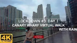 Walking in London During Lockdown Day 1 in Light Rain 4K - Canary Wharf Virtual Tour - City Ambience