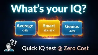 Whats your IQ score?  Comment if you are a Genius/Smart 