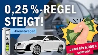 📢 Ab 1. Juli 2025: 0,25 %-Versteuerung bis 100.000 €!