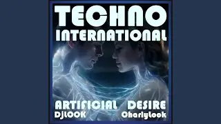 ARTIFICIAL DESIRE (TECHNO DANCE)