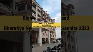What are the Rights of an Accused under BNSS 2023|Legal knowledge #bnss2023 #newlaws #viral #shorts