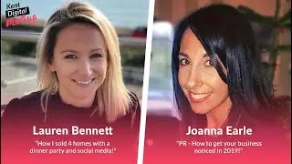 LAUREN BENNETT & JOANNA EARLE | Kent Digital Meet Up MAIDSTONE!