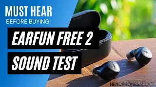 EarFun Free 2 Sound Quality Test - HeadphonesAddict