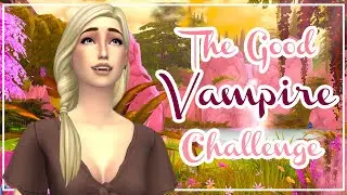 Sims 4 Good Vampire Challenge Part 1 - Exiled