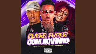 Quero Fuder Com Novinho