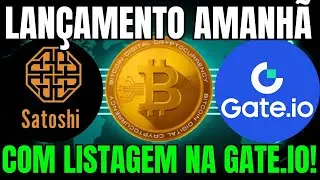 BOMBA! CRIPTOMOEDA SATOSHIDEX PODE EXPLODIR NO LAN&Ccedil;AMENTO AMANH&Atilde; NA GATE.IO!