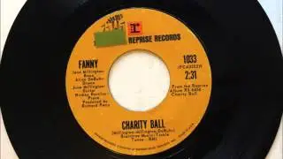 Charity Ball , Fanny , 1971 Vinyl 45RPM