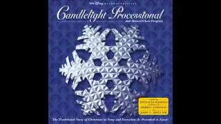 Candlelight Processional 1999 What Child Is This