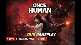 once human  Live -duo | Just Grinding & Relaxing/ hindi