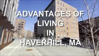Why Live in Haverhill?