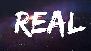 Tritonal - Real (Lyrics) ft. Evalyn