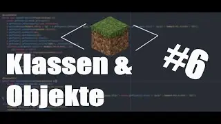 Klassen & Objekte | Minecraft Plugin programmieren #6