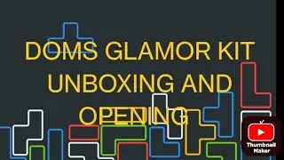 DOMS GLAMORE KIT OPEN AND REVIEW 🎉🎉