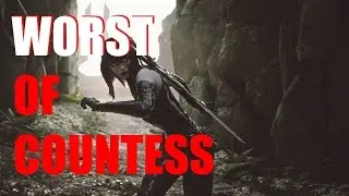 Paragon -  Worst of Countess [Top 10 Epic Fails]