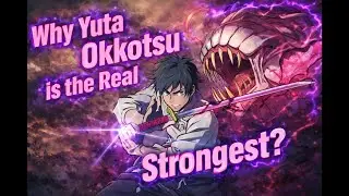 Stronger than Gojo? The Terrifying Truth of Yuta Okkotsu’s Pure Love [JJK]