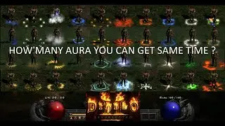 Maximum Aura you can get same time ? Diablo 2 Resurrected