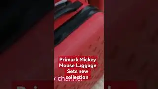 primark Mickey Mouse Luggage Sets new collection