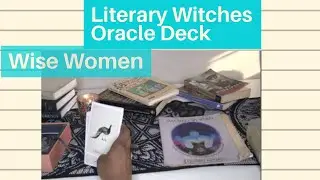 Literary Witches Oracle Deck Review| |Classic  book collection from Wise Women Authors