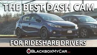 The Best Dash Cam for Rideshare Drivers - BlackboxMyCar