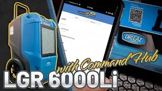 Dri-Eaz Dehumidifier || LGR 6000Li with Command Hub
