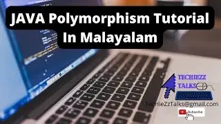 JAVA Polymorphism Tutorial in Malayalam | Simple program | Interview Questions