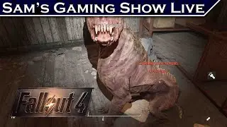 Sam's Gaming Show Live - Fallout 4 (Part 3)