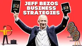 10 Brilliant Business Strategies From Jeff Bezos