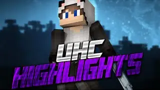 UHC Highlights #32 - 'Speed'