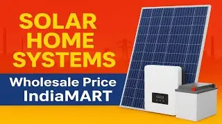 👉 Solar Home Systems Wholesale Price | IndiaMART Solar Power Solutions for Home & Business