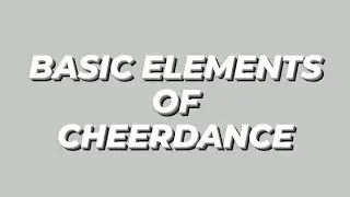 BASIC ELEMENTS OF CHEERDANCE | LIODY E. CASIO BSTM 101