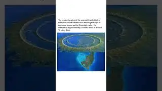 The Chicxulub crater, a massive impact structure buried beneath the Yucat&aacute;n Peninsula in Mexico.
