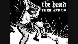 WHOLE IN THE HEAD - Fight Prejudice - Them And Us 7