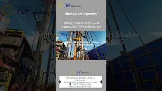 #Mining #ShaleShakerScreen #Efficiency #MudSeparation