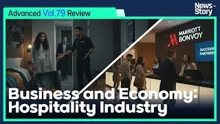 [Vol.79_Unit 18] Business and Economy: Hospitality Industry