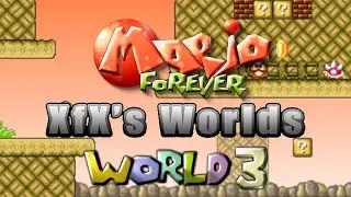 Mario Forever XFX's Worlds (v3.0) - World 3 (PL/ENG YT subtitles)