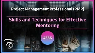 Skills and Techniques for Effective Mentoring | Exclusive Lesson