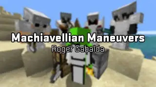 Machiavellian Maneuvers - Roger Gabalda [4 Hunters Revival Manhunt]